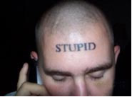 stupid, xâm mình, tatoo, Tattooing