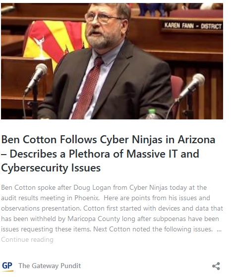 Ben Cotton Follows Cyber Ninjas in Arizona – Describes a Plethora of Massive IT and Cybersecurity Issues